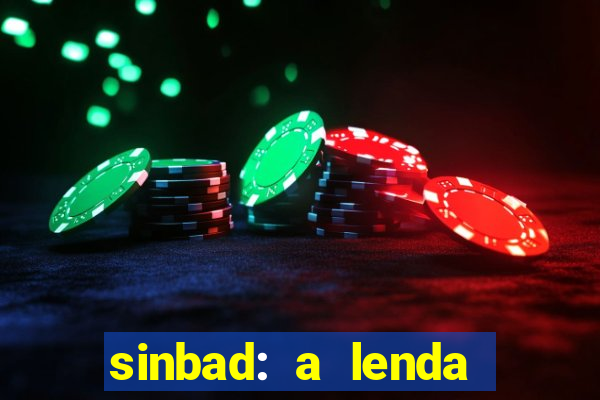 sinbad: a lenda dos sete mares dublado filme completo dublado download